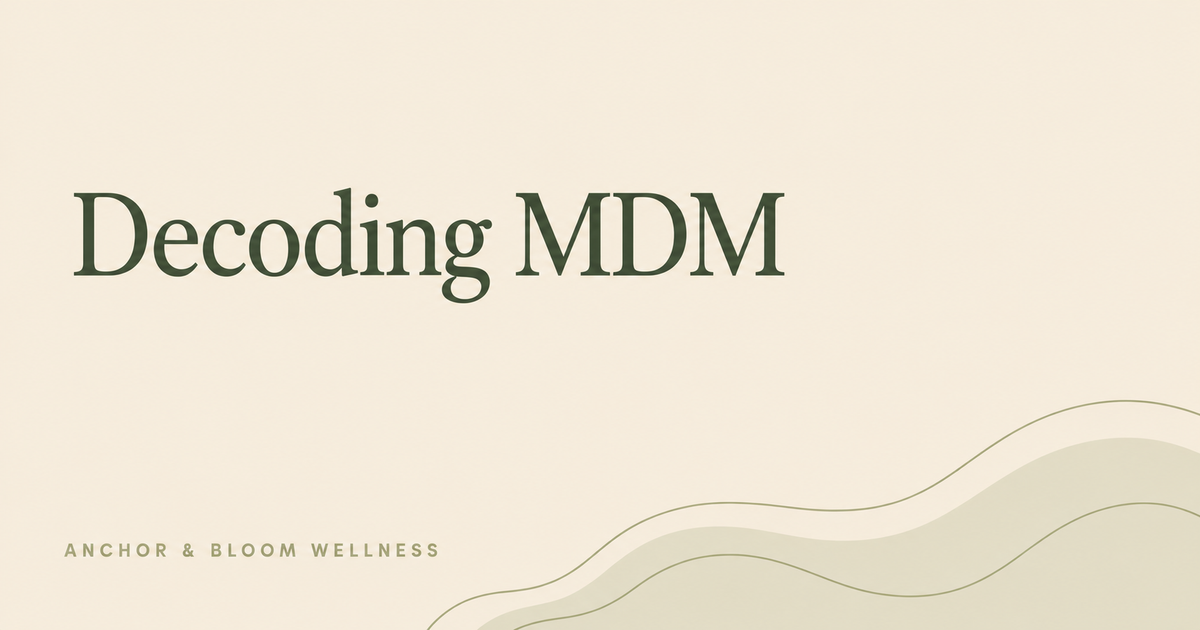 Decoding Medical Decision Making (MDM) for Psychiatric E/M Codes