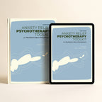 Anxiety Relief Psychotherapy Toolkit
